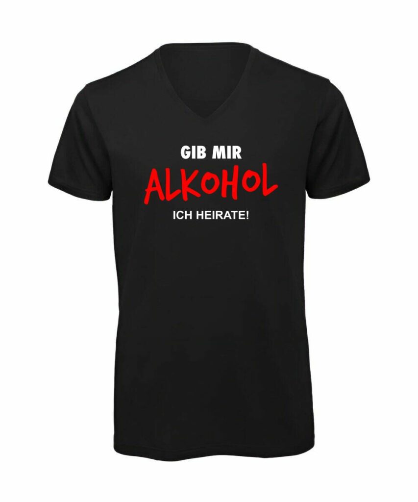 Gib Mir Alkohol Ich Heirate - T-Shirt mit V-Ausschnitt