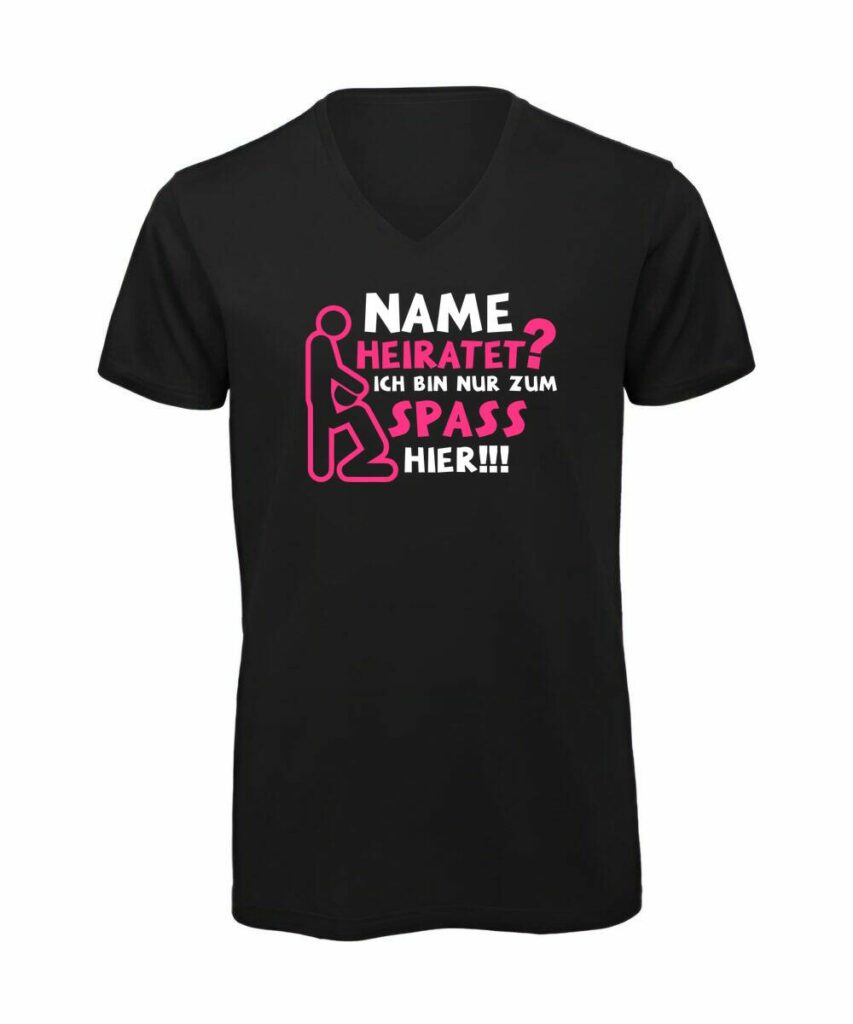 Name Heiratet Ich Bin Nur Zum Spass Hier Jga - T-Shirt mit V-Ausschnitt