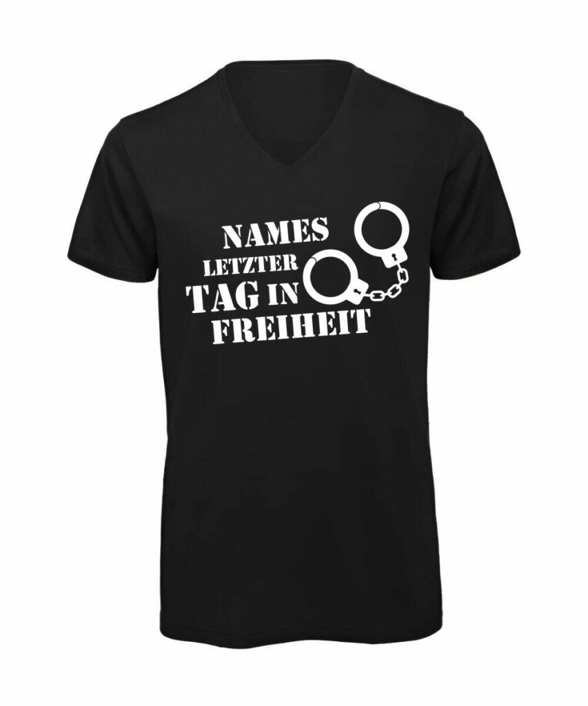 Names Letzter Tag In Freiheit - T-Shirt mit V-Ausschnitt