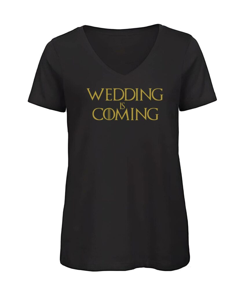 Wedding Is Coming Game Of Jga Damenmotiv - Women´s Inspire V T