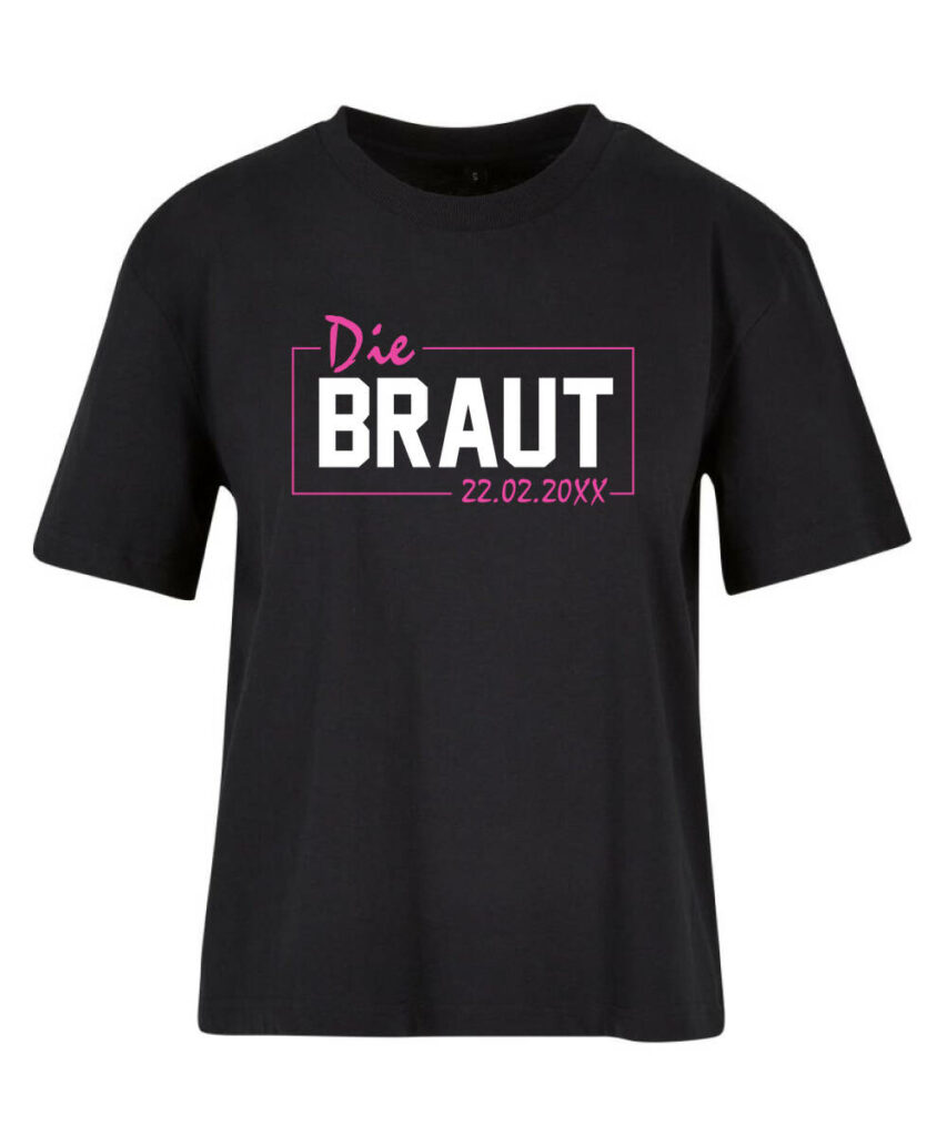 Die Braut Leuchtrahmen Personalisierbares Datum Jga Motiv - Ladies Everyday Tee BY211