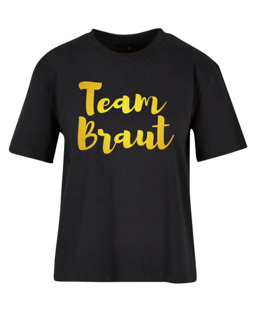 Team Braut Schreibschrift Junggesellinnenabschied–gold Edtion - Ladies Everyday Tee BY211