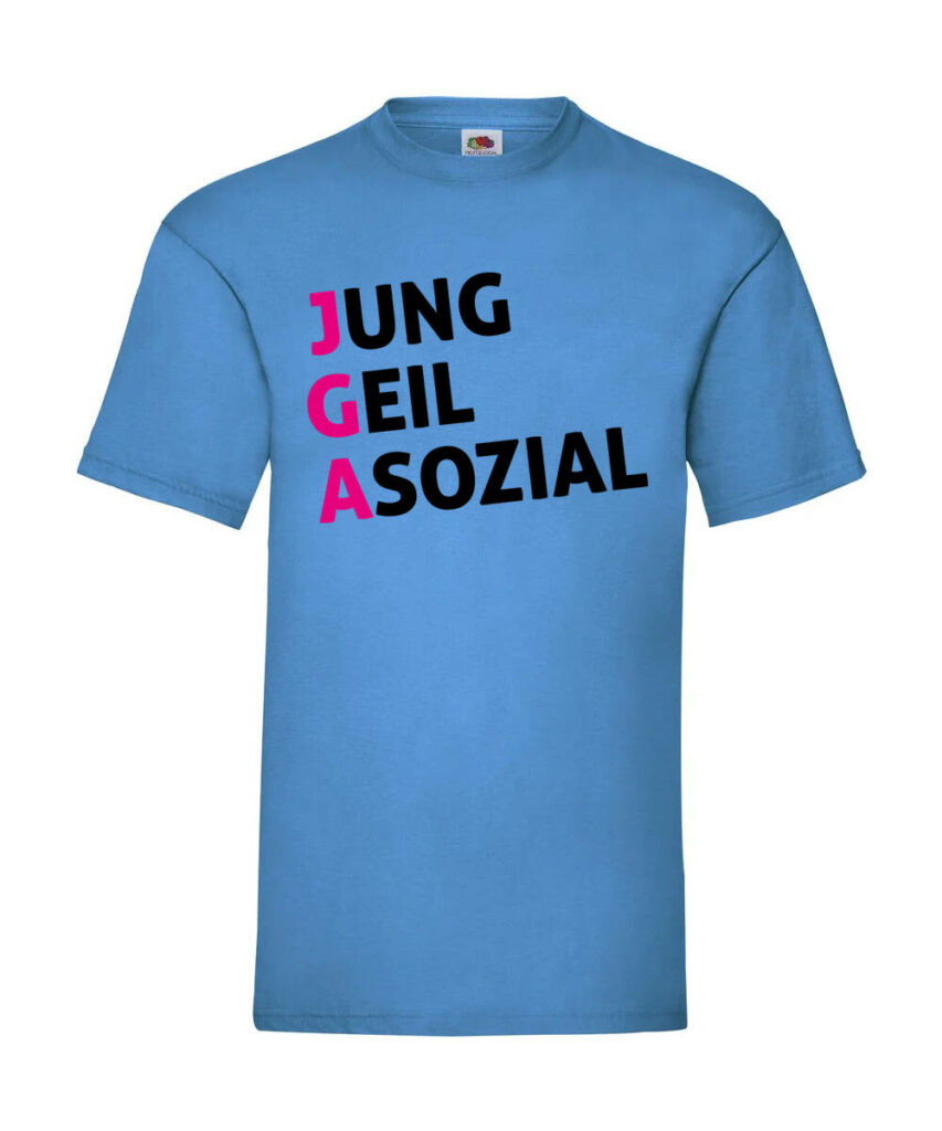 Jung Geil Asozial - Basic T-Shirt