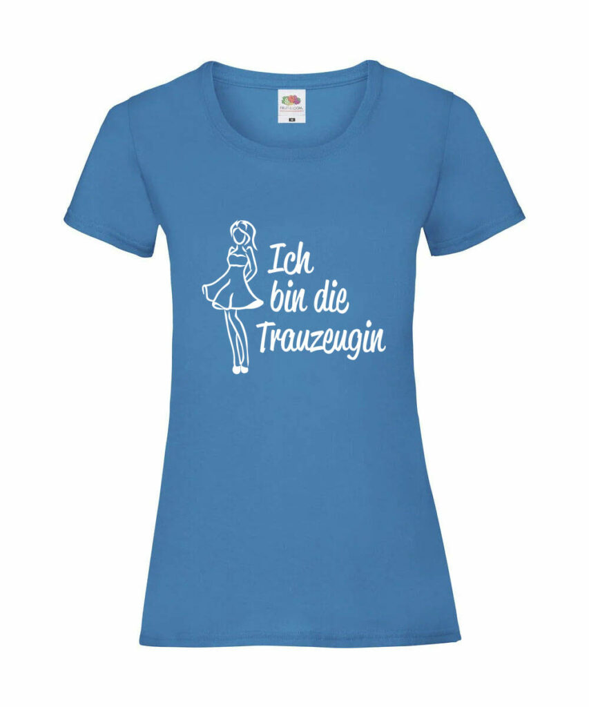 Ich Bin Die Trauzeugin Silluehette Junggesellinnenabschied - Ladies´ Valueweight T