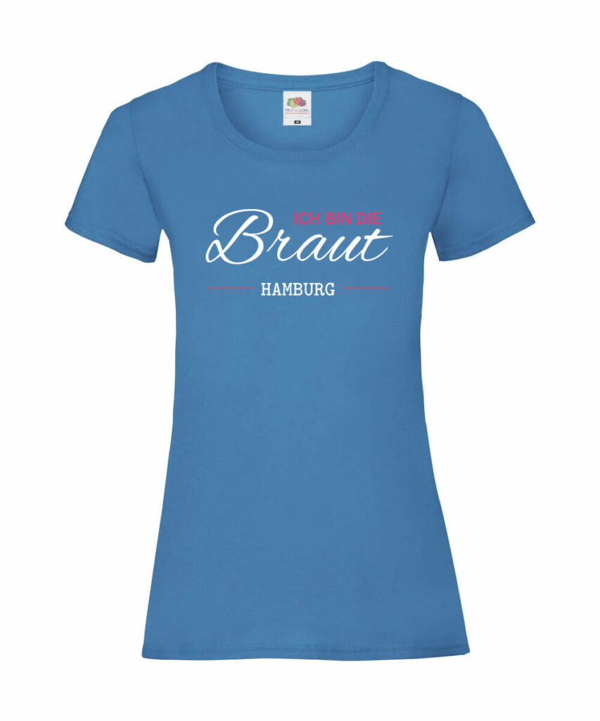 Jga Ich Bin Die Braut Individuell - Ladies´ Valueweight T