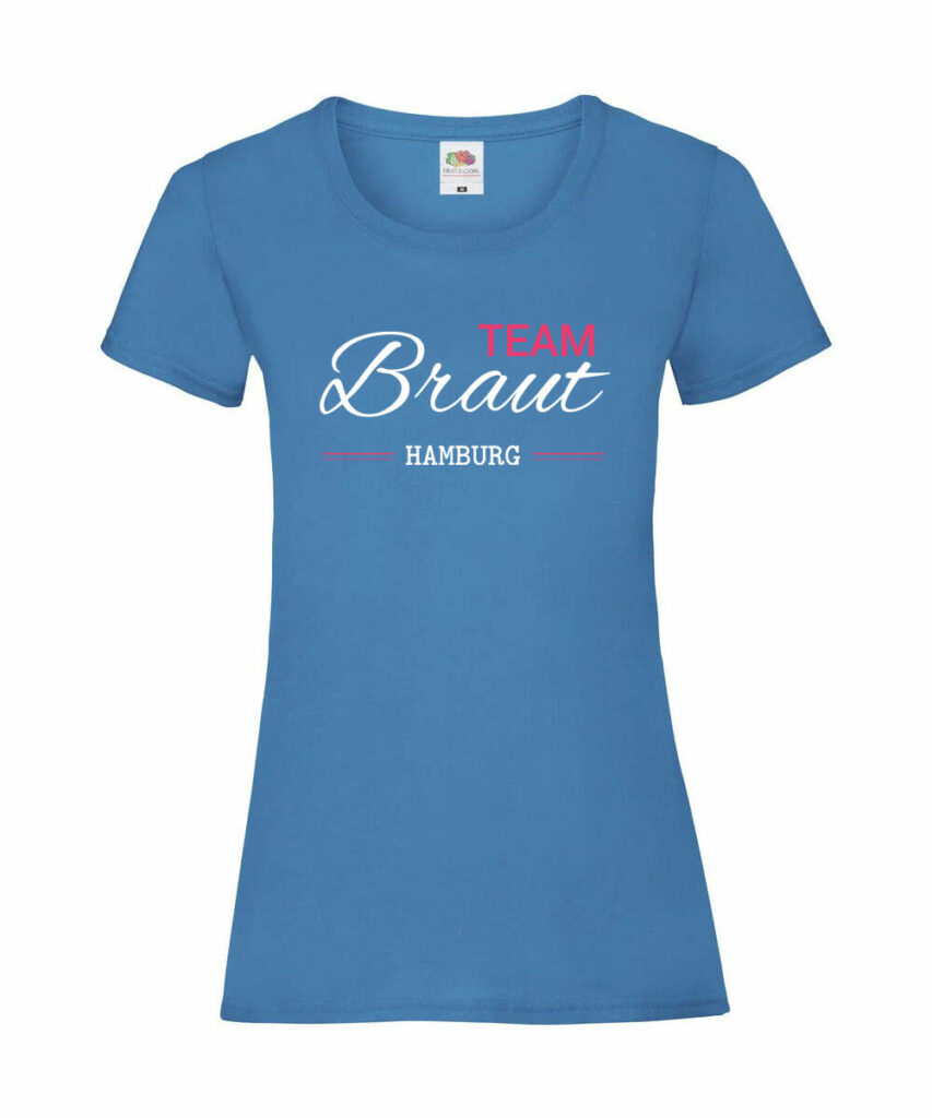 Team Braut Stadt Individuell Jga - Ladies´ Valueweight T