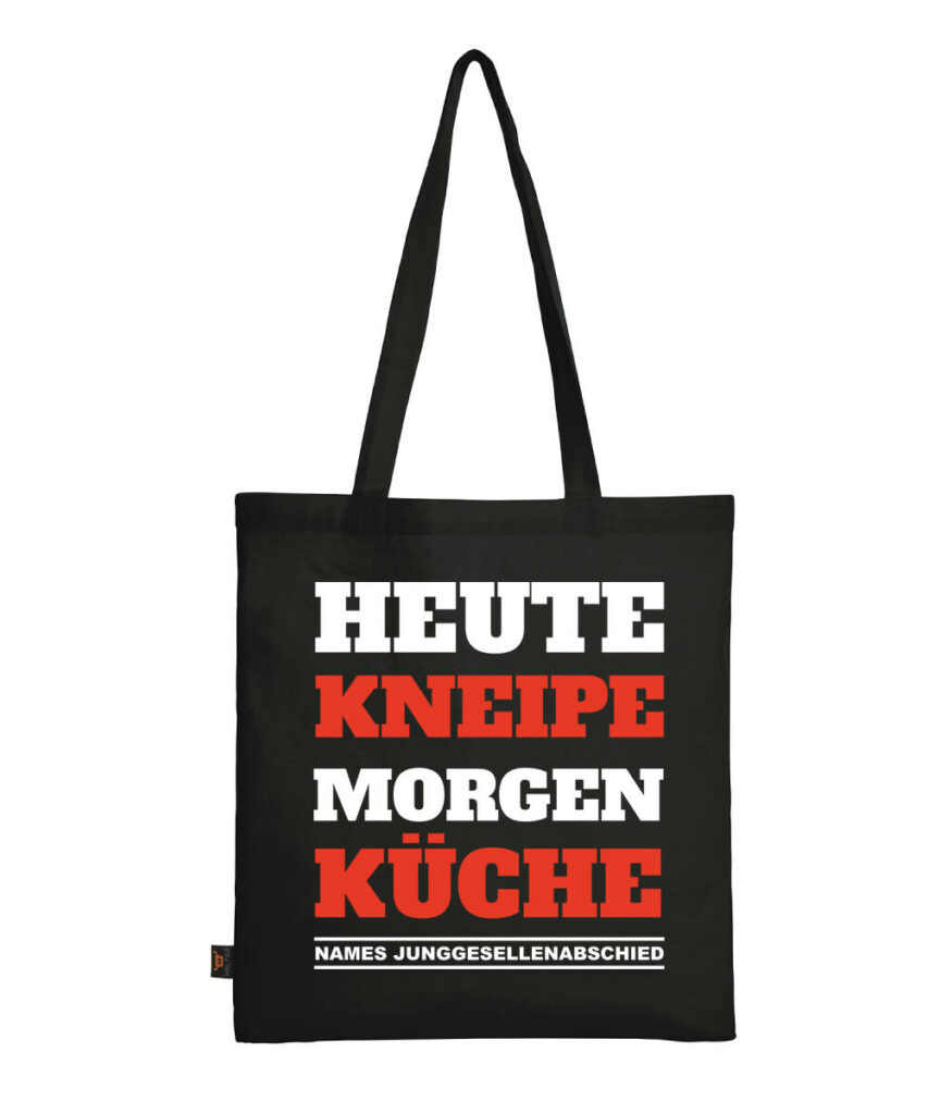 Heute Kneipe Morgen Kueche Individuell - Baumwolltasche lange Henkel