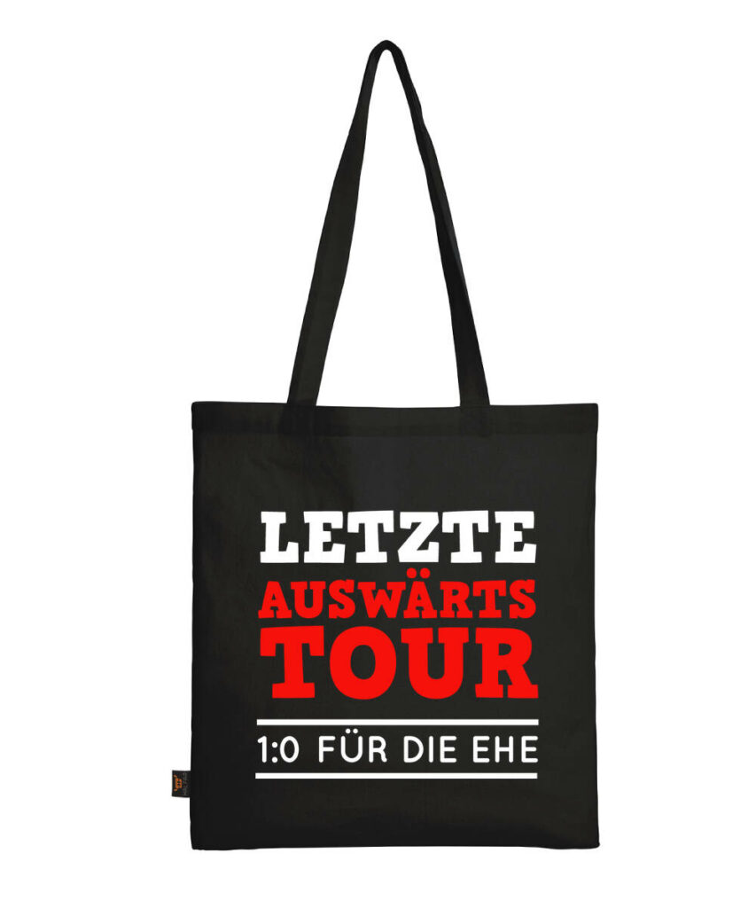 Letzte Auswaertstour 1 0 Fuer Die Ehe - Baumwolltasche lange Henkel