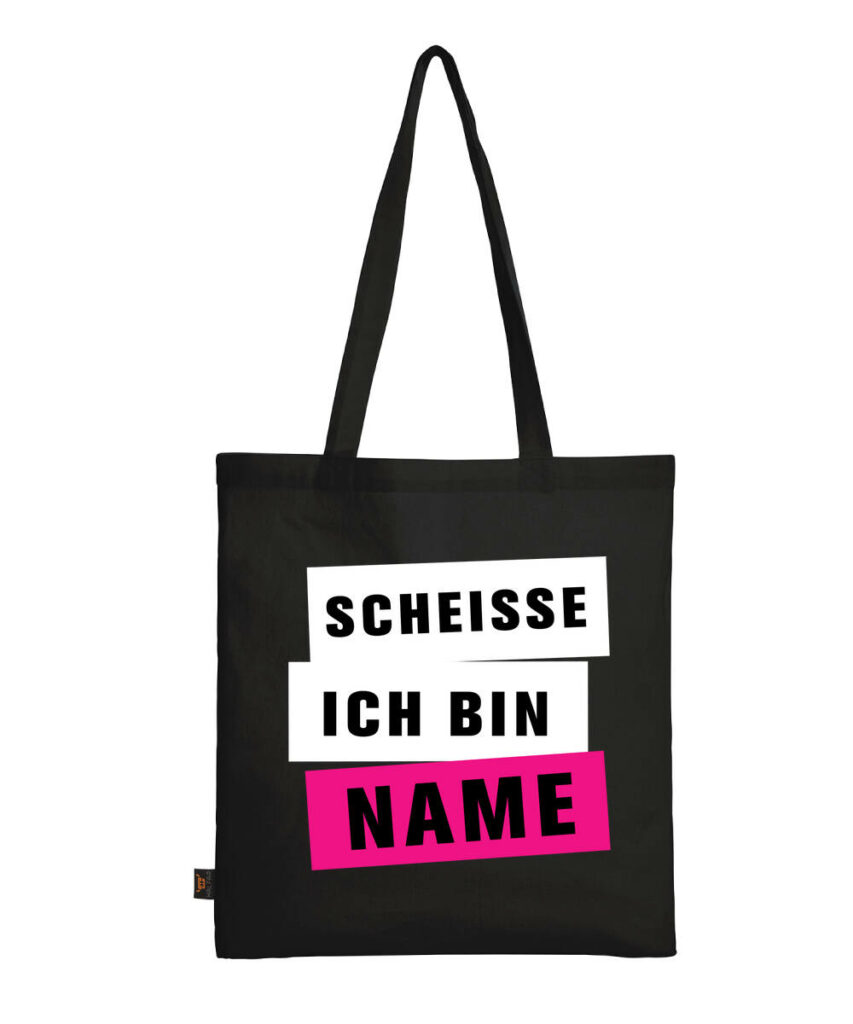 Scheisse Ich Bin Name Junggesellinnenabschied Damenmotiv - Baumwolltasche lange Henkel