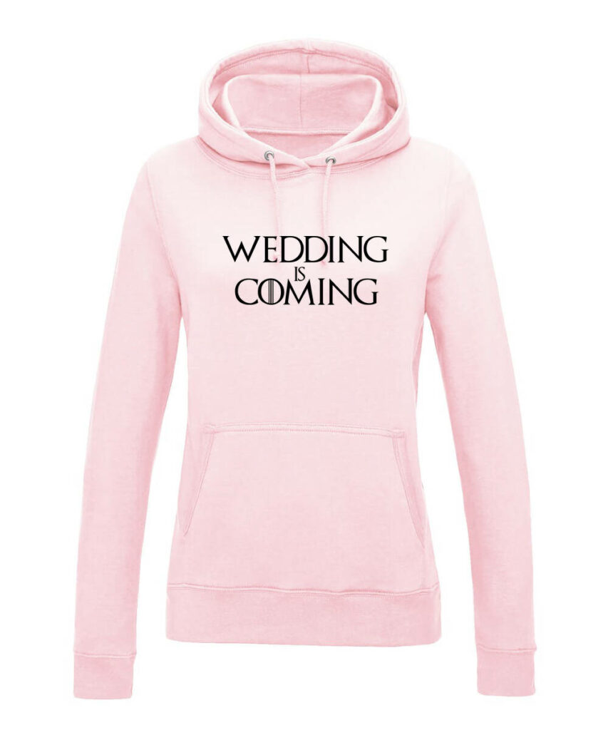 Wedding Is Coming Game Of Jga Damenmotiv - Women´s College Hoodie