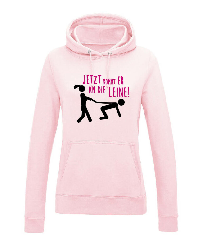 Jetzt Kommt Er An Die Leine - Women´s College Hoodie