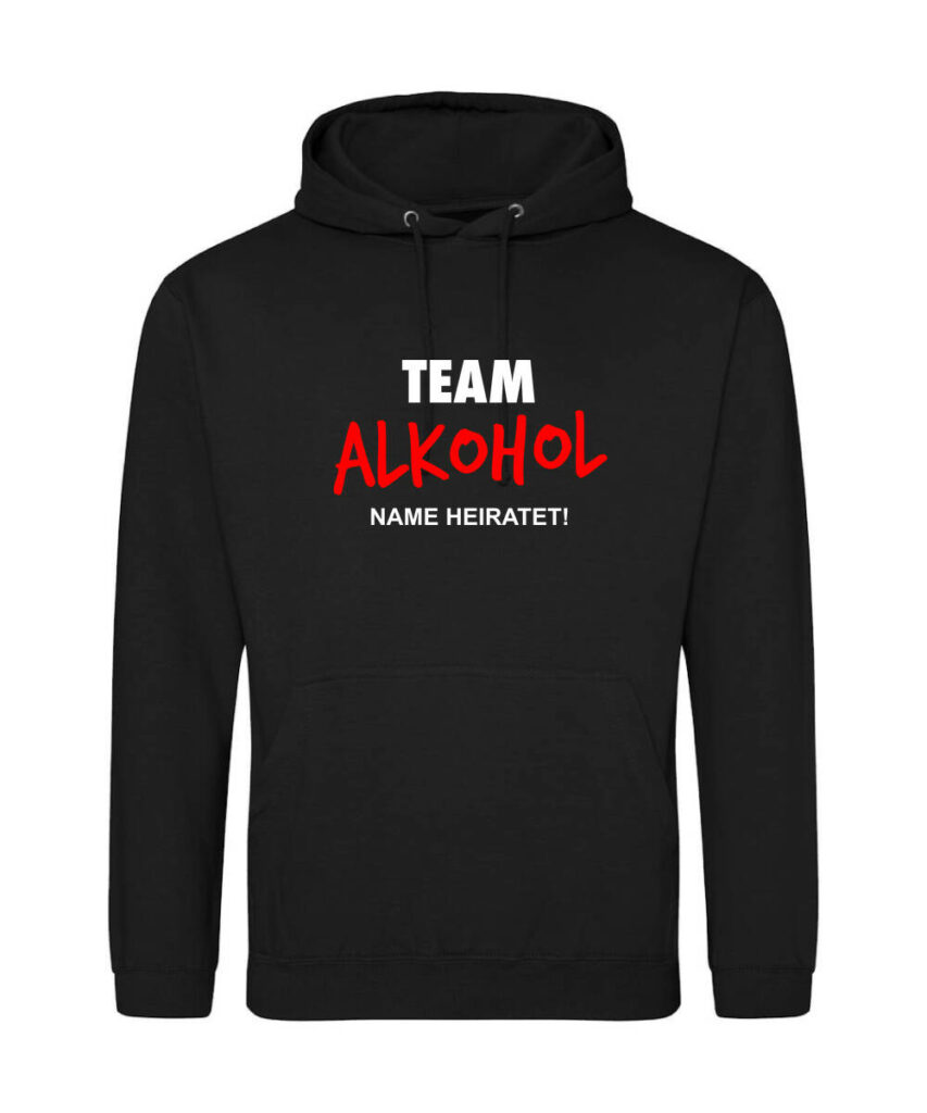 Team Alkohol Name Heiratet - Unisex College Hoodie