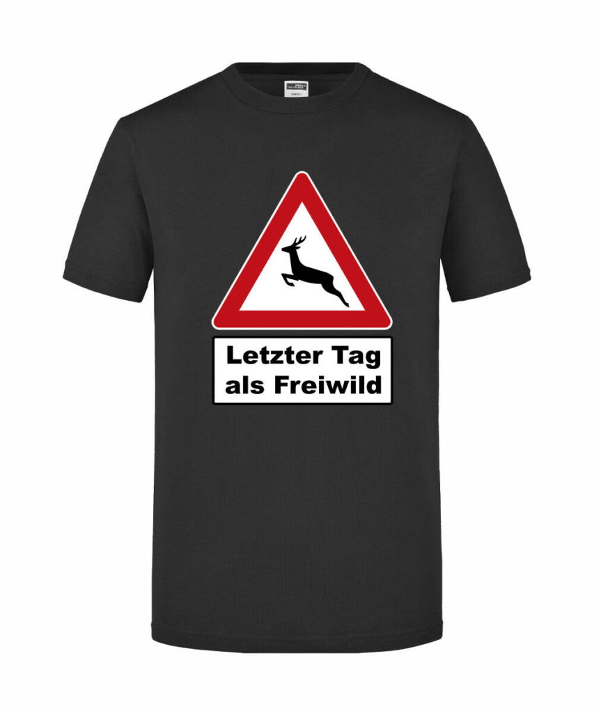 Letzter Tag Als Freiwild Jga - Slim Fit T-Shirt