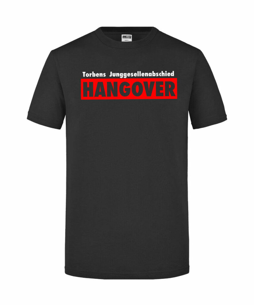 Names Junggesellenabschied Hangover - Slim Fit T-Shirt