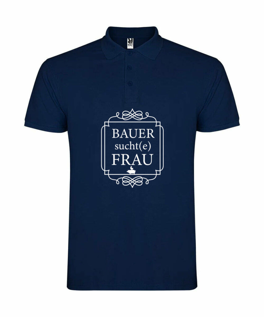 Bauer Sucht E Frau Junggesellenabschied - Unisex Poloshirt