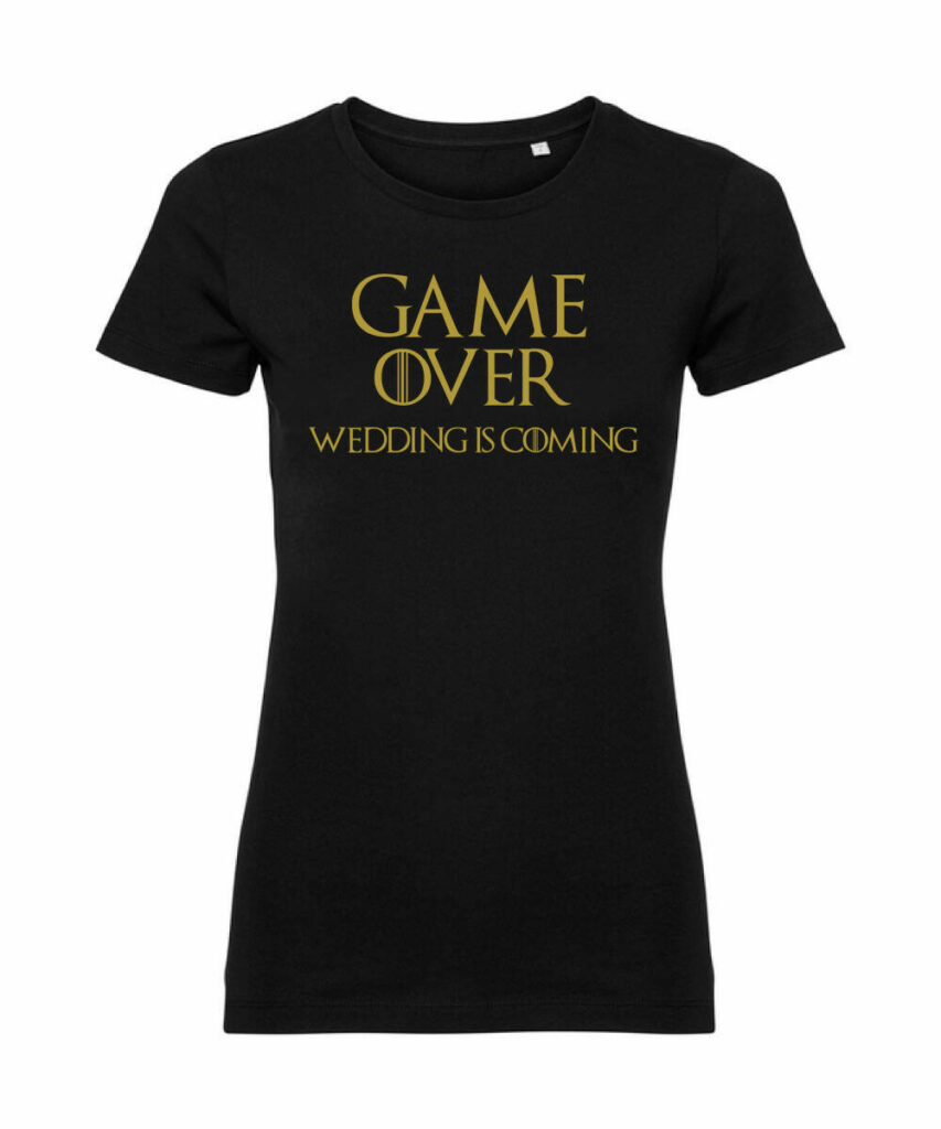 Game Over Wedding Is Coming Junggesellinnenabschied - Ladies´ Pure Organic T Z108F