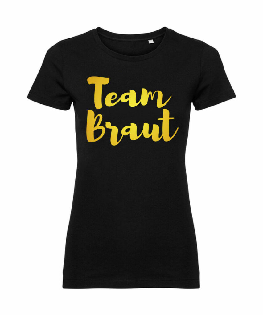 Team Braut Schreibschrift Junggesellinnenabschied–gold Edtion - Ladies´ Pure Organic T Z108F