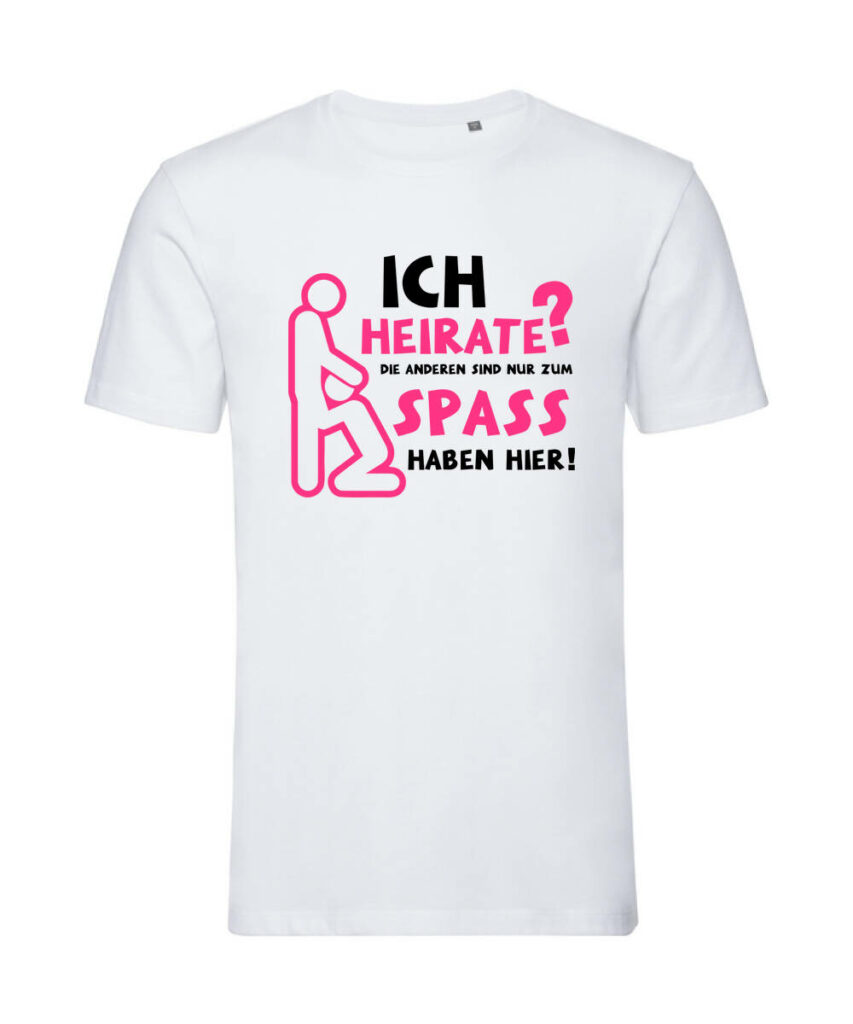 Ich Heirate Die Anderen Haben Spass Jga - Organic T-Shirt