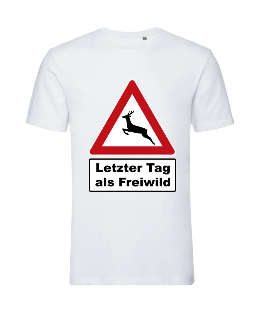 Letzter Tag Als Freiwild Jga - Organic T-Shirt