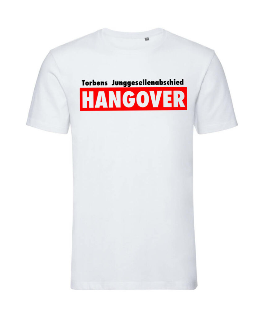 Names Junggesellenabschied Hangover - Organic T-Shirt