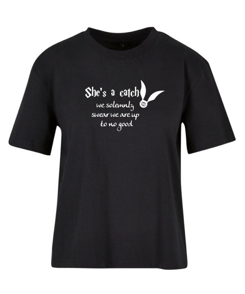 She´s a Catch - Harry P - Wizards - Ladies Everyday Tee BY211